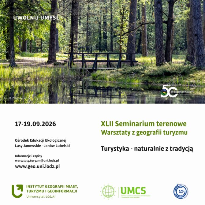 XLII Seminarium terenowe: Warsztaty z geografii turyzmu